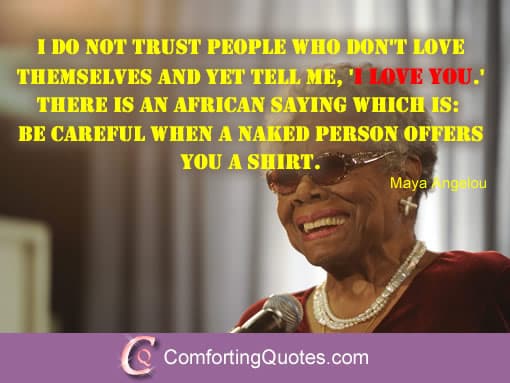 Maya Angelou Quotes About Loving Yourself