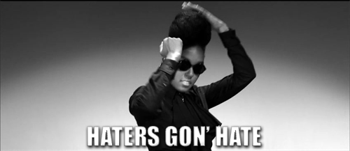 haters gonna