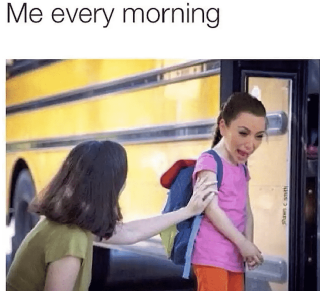 painfully accurate back to school meme
