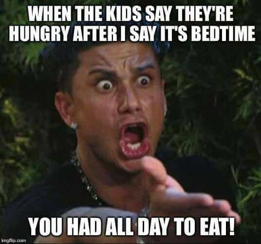 parenting memes better not be hungry