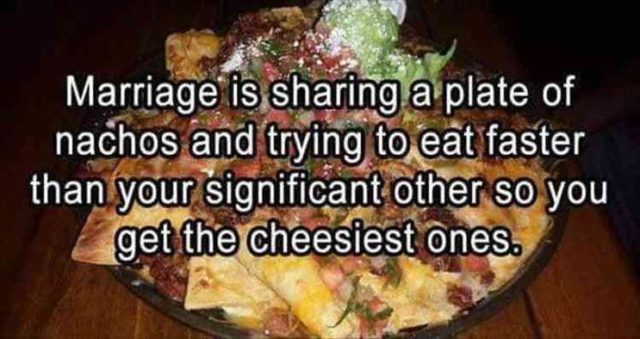 nachos, marriage