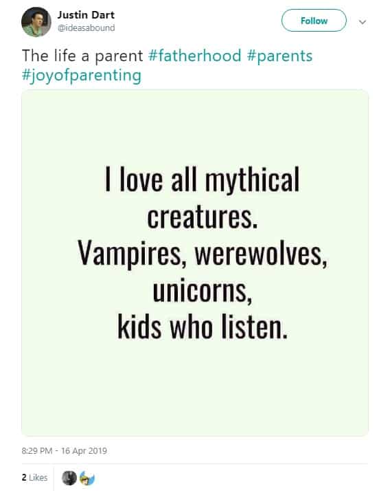 Funny Dad Tweets About Kids Who Never Listen